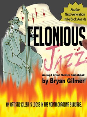cover image of Felonious Jazz